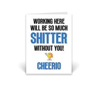 Rib ticklerz - Funny Leaving Work Card For Colleague - Work Colleague Bestie Cards - Working Here Will Be So Much Shitter Without You Cheerio - Goodbye - CD217