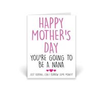 Rib Ticklerz - Funny Mother's Day Card For Mum Novelty Mum Cards Mum Joke Cards From Son Daughter Novelty Gift Going To Be A Nana Borrow Money Jokes - CD1063