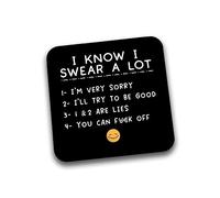 Rib Ticklerz - Funny Mug Coaster - I Know I Swear A Lot Rude Novelty Coaster - Work Colleague Best Friend Joke Present - Birthday Secret Santa Gifts Cup - DC129