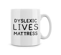 Rib ticklerz - Funny Mugs Dyslexic Lives Mattress Funny Humour Novelty Coffee Tea Mug Birthday Christmas Secret Santa Gifts Office Work Friendship Present - MG246