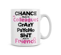 Rib ticklerz - Funny Work Bestie Mug, Gift for Colleague, Funny Mug, Colleague Secret Santa Gifts, Colleague Birthday, Crazy Psycho Shit Made Us Friends Mug - MG54
