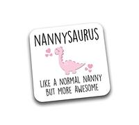 Rib Ticklerz - Nanny Gifts - Funny Coaster For Nanny - Nannysaurus Like A Normal Nanny But More Awesome - Nana Birthday Gift - Mother's Day Mum Nan Gran - DC117