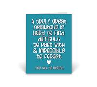 Rib ticklerz - Neighbour Leaving Card - New Home Card - New House - Good Luck All The Best - A Truly Great Neighbour Is Hard To Find You Will Be Missed - CD54
