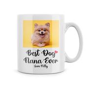 Rib ticklerz - Personalised Custom Photo Mug Gifts from The Dog Best Dog Nana Ever Dog Nan Present Dog Mum Mother's Day Birthday Gift Christmas Love You - MG472