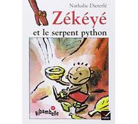 Ribambelle CP série bleue éd. 2008 - Zékéyé et le serpent python - Album 3