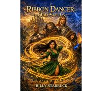 Ribbon Dancer: Old Souls: 2