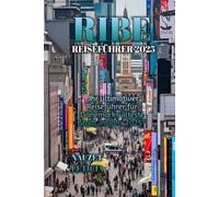 RIBE REISEFÜHRER 2025