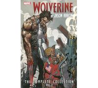 Ribic, Esad - Wolverine By Jason Aaron: The Complete Collection Volume 2