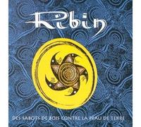 Ribin - Ribin - Des Sabots De Bois Contre La Peau D