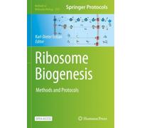Ribosome Biogenesis : Methods and Protocols