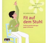 Ricarda Rasch - Fit auf dem Stuhl