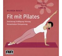 Ricarda Rasch - Fit mit Pilates