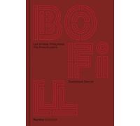 Ricardo Bofill: Les Années françaises/The French Years