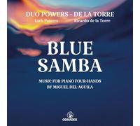 Ricardo de la Torre & Lark Powers - Blue Samba