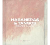 Ricardo Gallen : Ricardo Gallén: Habaneras & Tangos CD (2024) NEW