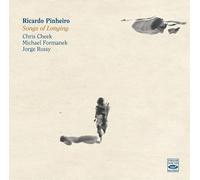 Ricardo Pinheiro - Fresh Sound Records - Songs of Longing, Modern Jazz Guitar Album by Ricardo Pinheiro with Chris Cheek, Michael Formanek & Jorge Rossy, CD