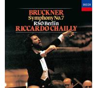 Riccardo Chailly - Bruckner: Symphony No. 7