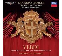 Orchestra del Teatro alla Scala di Milano Riccardo Chailly Freddie De Tommaso - Verdi: Inno delle nazioni; Quattro Pezzi Sacri
