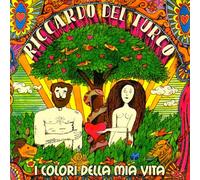 Riccardo Del Turco - I Colori Della Mia Vita