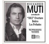 Riccardo Muti - Muti Conducts 1812, Bolero, Les Preludes (UK