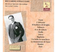 Riccardo Stracciari - His Great Opera Recordings, Vol.2
