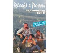 Ricchi E Poveri - Una Domenica Con Te