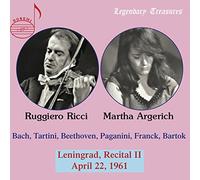 Ricci/Argerich - Ruggiero Ricci and Martha Argerich: Leningrad Recital April 22, 1961