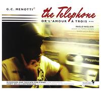 Ricci/Banks/Costanzo/Vaglieri - Menotti: The Telephone