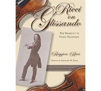 Ricci on Glissando : The Shortcut to Violin Technique