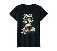 Rice is Always The Only Answer Asian T-Shirt