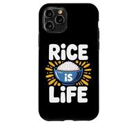 Rice Is Life Food Culture Fans And Chefs Case for iPhone 11 Pro