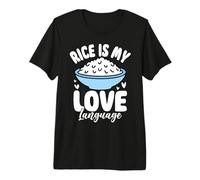 Rice is My Love Language Rice Bowl Asian Food Premium T-Shirt