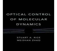 Rice Optical Control Molecular Dynamics Hardcover Book Rice Multicolor