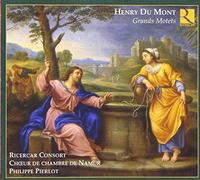 Ricercar Consort - Du Mont; Henry: Grand Motets