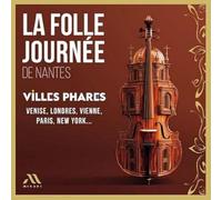 Ricercar Consort - La Folle Journée De Nantes: Villes Phares
