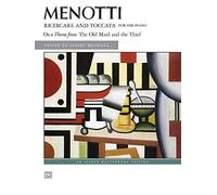 Ricercare and Toccata: On a Theme from The Old Maid and the Thief (Alfred Masterwork Edition)