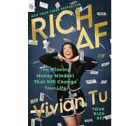 Rich af: The winning money mindset that will change your life