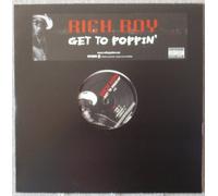 Rich Boy - Get to Poppin' [12" VINYL]