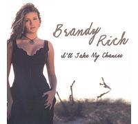Rich, Brandy - I'll Take My Chances