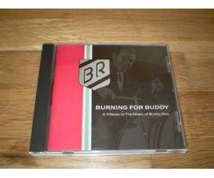 Rich, Buddy - Burning For Buddy - A Tribute