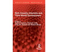 Rich Country Interests and Third World Development
