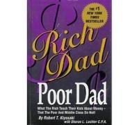 Rich Dad, Poor Dad by Robert T. Kiyosaki (2000-08-01