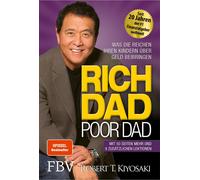Rich Dad Poor Dad Robert T. Kiyosaki Rich Dad Poor Dad