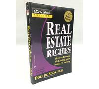 Rich Dad's Advisors: Real Estate Riches
