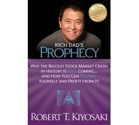 Rich Dad's Prophecy by Robert T. Kiyosaki (Paperback Book)