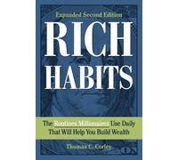Rich Habits: Daily Habits That Separate the Rich and the Poor by Thomas C. Corle