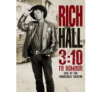 Rich Hall: 3:10 to Humour Live at the Vaudeville Theatre