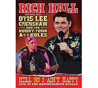 Rich Hall - Hell No I Ain't Happy Live at The Hammersmith Apollo