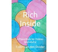 Rich Inside: A PowerBook for Children (and adults)
