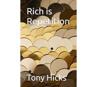 Rich is Repetition